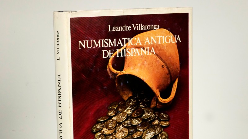 NUMISMATICA ANTIGUA DE HISPANIA, INICIACION A SU ESTUDIO. Author: Leandre Villar...