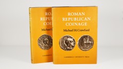 ROMAN REPUBLICAN COINAGE. Author: Michael H. Crawford, Edition: 1974. 2 Vols with many pictures. B/N. A reference work on the coinage of the Roman Rep...