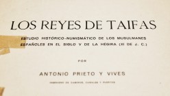 LOS REYES DE TAIFAS. Autor: Antonio Prieto y Vives, Edición: 1926. 279 Pages with many pictures. Covers broken and repaired with adhesive tape in the ...