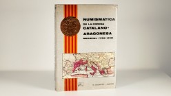 NUMISMÁTICA DE LA CORONA CATALANO-ARAGONESA MEDIEVAL (785-1516). Author: M. Crusafont i Sabater, Edition: 1982. 444 Pages with many pictures. Dust jac...