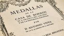 MEDALLAS DE LA CASA DE BORBON, DE D. AMADEO I DEL GOB PROV Y DE LA REPUBLICA ESPAÑOLA. Author: Antonio Vives. Madrid, 1916. 533 pages + 74 plates. Har...
