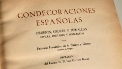 CONDECORACIONES ESPAÑOLAS, Ordenes, cruces y medallas (CIVILES MILITARES Y NOBILIARIAS). Author: Federico Fernández de la Puente y Gómez, Edition: 195...