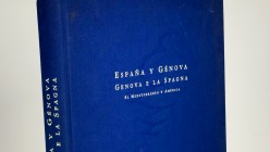 ESPAÑA Y GÉNOVA. Numismatic Colloboration of M. Crusafont y A. Balaguer. 1992. 270 pages with numerous colour illustrations. Hardcover. Weight: 1.50 k...