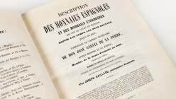 DESCRIPTION DES MONNAIES ESPAGNOLES ET DES MONNAIES ÉTRANGÈRES. Author: Joseph Gaillard, French antiquarian. Edition: 1852. Contains a fold-out of Ibe...