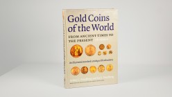 FRIEDBERG - GOLS COINS OF THE WORLD. FROM ANCIENT TIMES TO THE PRESENT 7th EDITION, 2003. Authors: Arthur L. Friedberg and Ira S. Friedberg. With many...