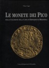 CAPPI W. – Le monete dei Pico nella collezione della Cassa di Risparmio di Mirandola. Modena, 1995. pp. 179, tavv. e ill. a colori nel testo. ril. ed....