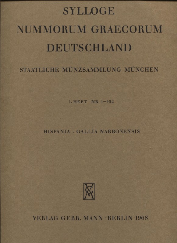 SYLLOGE NUMMORUM GRAECORUM. Staatliche munzsammlung Munchen. 1 Heft Hispania - G...