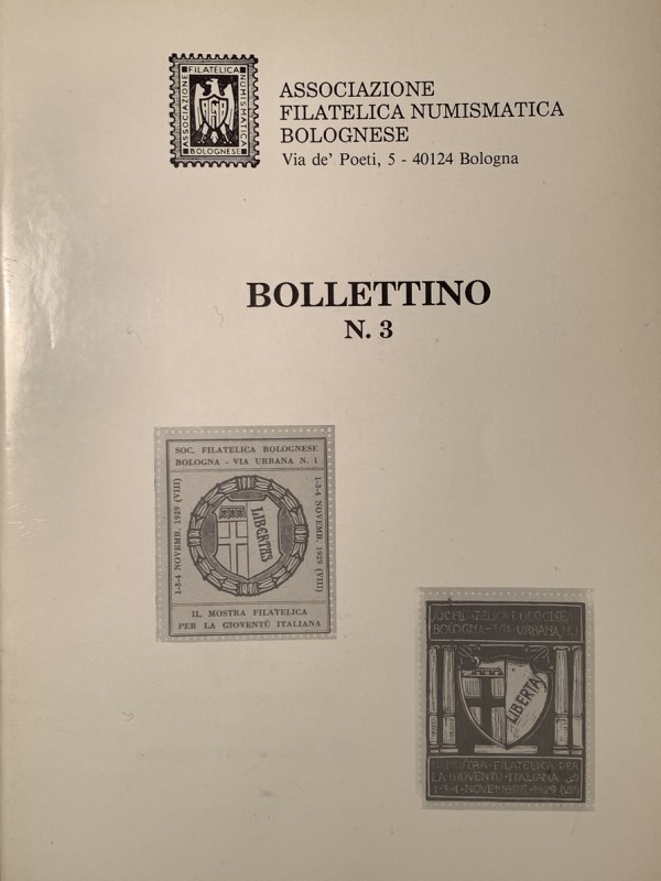 AA.VV. - Associazione fil. numismatica bolognese Bollettino N 3. Bologna, 1990. ...