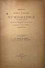 AMBROSOLI S. - La zecca di Cantù e un codice della Trivulziana. Milano, 1904. Estratto da Rivista Italiana di Numismatica, Anno XVII 1904. pp. 4, con ...