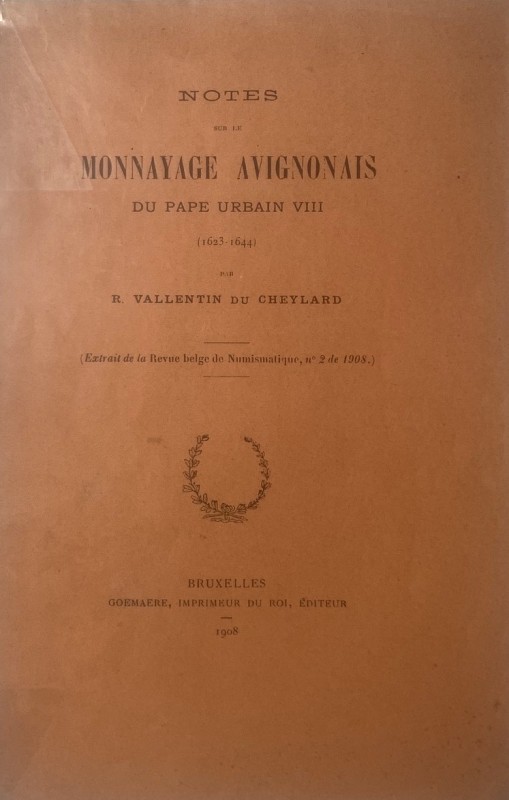 DU CHEYLARD R. V. - Notes sur le monnayage avignonais du Pape Urbain VIII 1623 -...