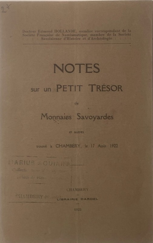 HOLLANDE Ed. - Notes sur un petit tresor de monnaies Savoyardes et autre trouve ...