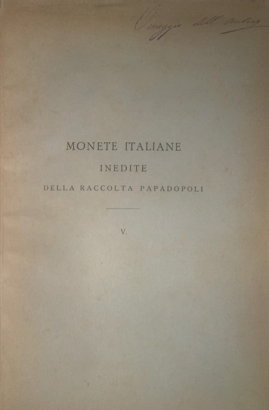 PAPADOPOLI N. - Monete italiane inedite della raccolta Papadopoli Fasc. V, Piemo...