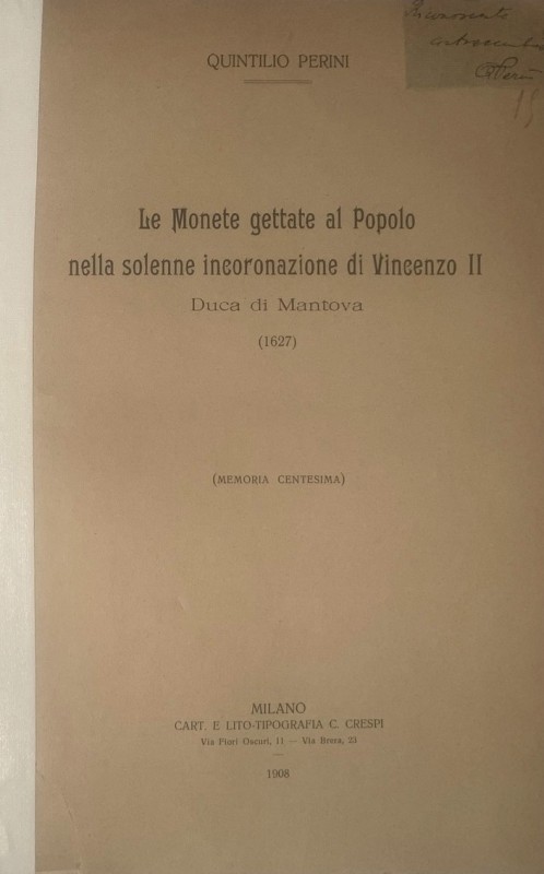 PERINI Q. - Le monete gettate al popolo nella solenne incoronazione di Vincenzo ...