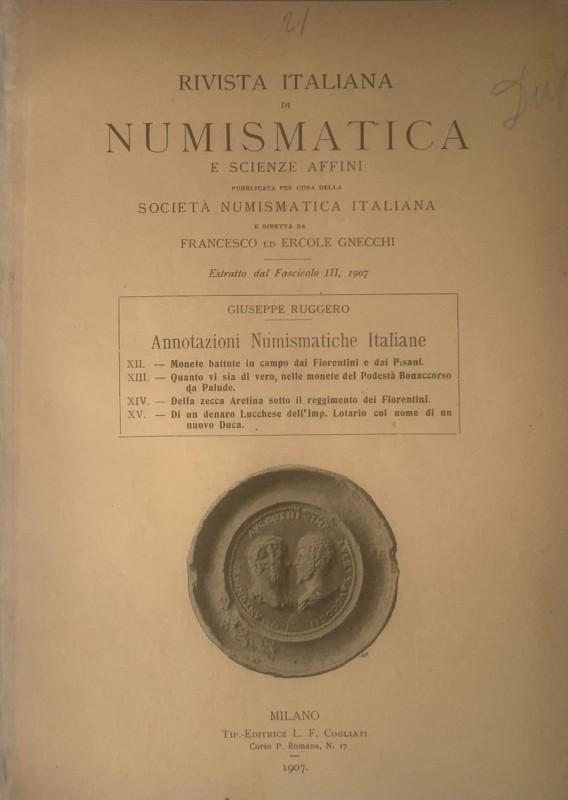 RUGGERO G. - Annotazioni numismatiche italiane. N° XII-XIII-XIV-XV. Monete battu...