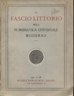 BARANOWSKY M. - Milano, 14 – Dicembre, 1929. Il Fascio Littorio nella numismatica universale moderna. pp. 23, nn. 323, tavv. 6. Ril. ed. manca la bros...