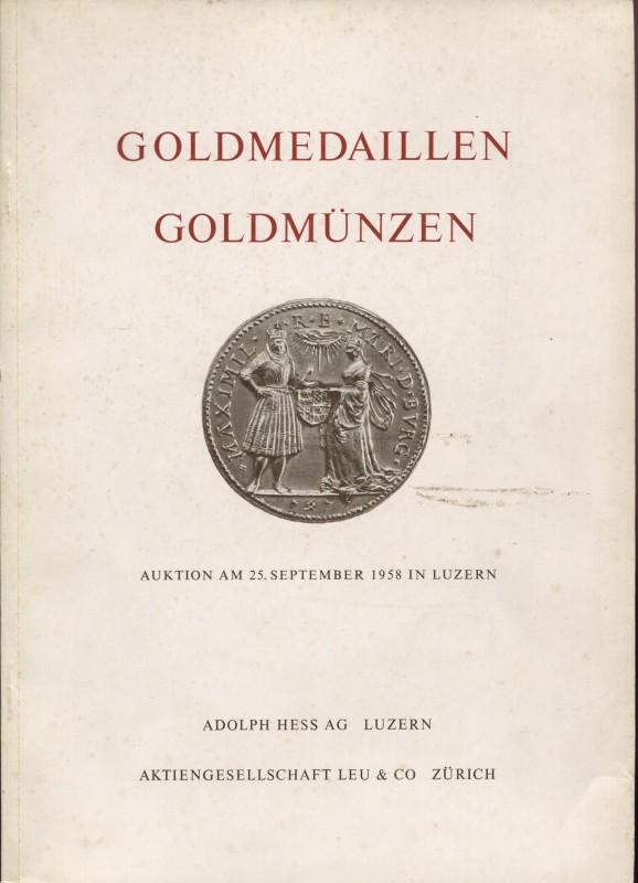 HESS A. – LEU & CO. – n. 10. Luzern, 25 – September, 1958. Goldmunzen, Golmedail...