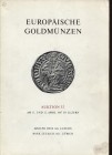 HESS A. – LEU & CO. – n. 32. Luzern, 11 – April, 1967. Europaische goldmunzen. pp. 60, nn. 1168, tavv. 30. Ril. ed. lista prezzi val. buono stato....