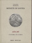 HESS-DIVO AG. – asta 265. Zurigo, 25 – Ottobre, 1995. Collezione Azalea. Monete dei Savoia. pp. 87, nn. 386, tavv. 5 a colori e b\n, tutti i lotti ill...