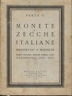 RATTO M. - Milano, 8 – Maggio, 1953. Parte II. Monete di zecche italiane. Emilia – Toscana- Marche – Umbria- Lazio – Italia Meridionale – Sicilia – Ma...