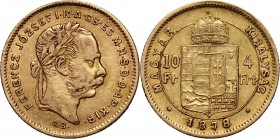 Hungary, Franz Josef I, 4 Forint = 10 Francs 1870 KB, Kremnitz