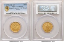 Alexander II gold 3 Roubles 1879 CПБ-HФ XF Details (Mount Removed) PCGS, St. Petersburg mint, KM-Y26, Fr-164 (Rare), Bit-42 (R2), Uzd-0276. An especia...