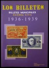 MONTANER AMORÓS, Juan y GARÍ, Andreu: "Los Billetes. Billetes Municipales. Guerra Civil. 1936-1939". (2002).