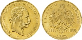 4 Florin AV
Austria, Franz Joseph I (1848-1916), 4 Florin or 10 Francs, Gold 900/1000, Vienna. Restrike issue (1892), FRANCISCVS IOSEPHVS I D G IMPER...