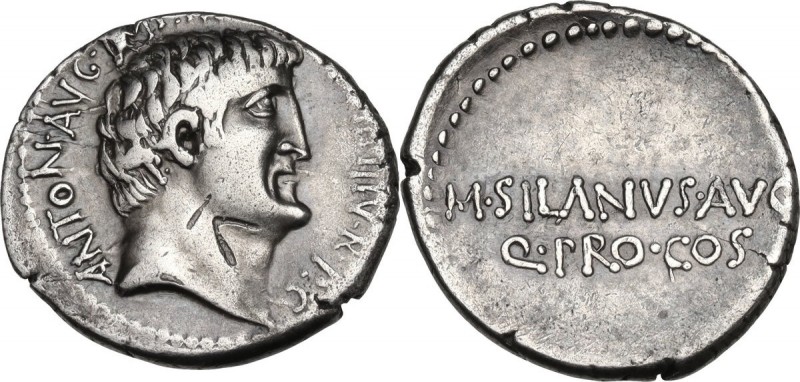 Mark Antony with M. Silanus. AR Denarius, 33 BC, mint moving with Mark Antony. O...