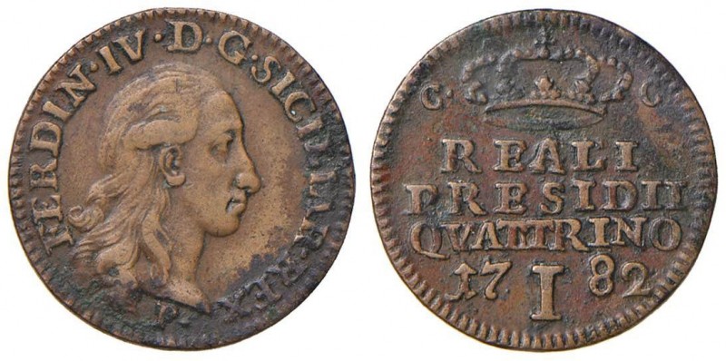 NAPOLI Ferdinando IV (Reali Presidi di Toscana) (1759-1799) Quattrino 1782 - Mag...