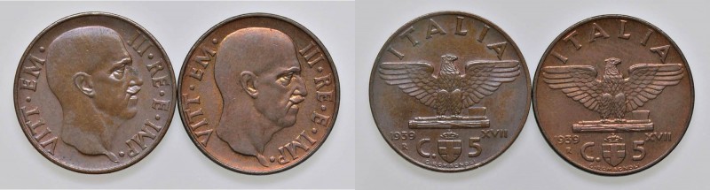 Vittoria Emanuele III (1900-1946) 5 Centesimi 1939 - Nomisma 1371 e 1372 CU/BR L...