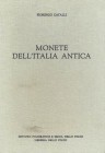 F. Catalli, Monete dell&rsquo;Italia antica, Roma 1995, 165 pp. Buono stato, senza sovraccoperta, copertina cartonata un poco sporca
n.a.