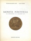 BIBLIOGRAFIA NUMISMATICA - LIBRI Balbi de Caro S. Londei L. - Moneta Pontificia da Innocenzo XI a Gregorio XVI - Ed. Quasar Roma 1984, pagg 284

Ott...