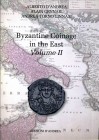 BIBLIOGRAFIA NUMISMATICA - LIBRI D'Andrea A., Ginassi A., G. Alain - Byzantine coinage in the East, Volume II, Bari 2020/2021, pp. 355 ill., con prezz...