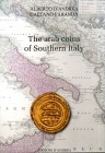 BIBLIOGRAFIA NUMISMATICA - LIBRI D'Andrea A.-C.-Faranda D. - The arab coins of Southern Italy, Ascoli Piceno 2016, pp 243 ill., con prezziario

Nuov...