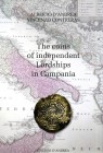 BIBLIOGRAFIA NUMISMATICA - LIBRI D'Andrea A.-Contreras V. - The coins of independent Lordships in Campania, Ascoli Piceno 2016, pp 167 ill., con prezz...