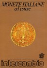 BIBLIOGRAFIA NUMISMATICA - RIVISTE Ripostiglio di Borgo San Lorenzo 1931, di Galeata (Forlì) 1898, Monete italiane ed estere intercambio Lotto di 3 ri...