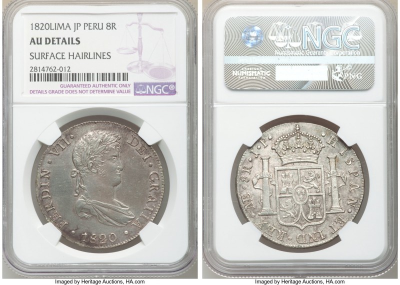 Ferdinand VII 8 Reales 1820 LM-JP AU Details (Surface Hairlines) NGC, Lima mint,...