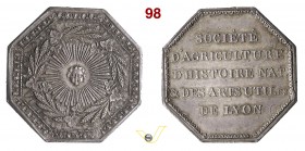 1800 - Soc. d'Agricoltura, Storia Natur. e Arti Utili di Lione (ottogonale) Br. 103 e 251 - ottagonale Opus Chavanne mm 33 Ag qSPL