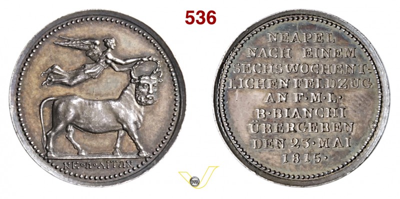 1815 - Resa di Napoli agli Austriaci Br. 1623 Opus manca mm 19 Ag qFDC