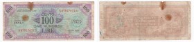 Occupazioni Straniere nei Territori Italiani - Occupazione Americana dell'Italia - Allied Military Currency (AM LIRE) - 100 Lire - emissione del 1943 ...