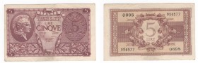 Regno d'Italia (1861-1943) - Luogotenenza - Biglietto di Stato - 5 Lire "Atena Elmata" n&deg;956577 - Bolaffi/Cavallaro/Giovinco - 23/11/1944 - Crapan...