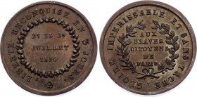 France July Revolution Bronzel Medal 1830
Bronze 4.40g.; By Borrel; Obv: LIBERTE RECONQUISE EN 3 JOURS. 27 28 19 JUILLET 1830; Rev: GLORIE IMPERISSAB...