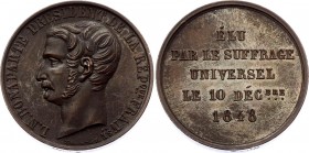 France Louis Napoleon Bonaparte Bronze Medal 1848
Bronze 10.55g.; Second Republic; Louis Napoleon Bonaparte President; AUNC