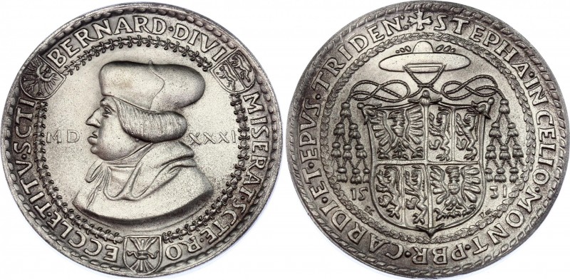 Switzerland Trient Medal "Bernhard von Claes" 1531 (ND) Restrike!
Silver 40.79g...