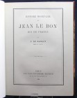 Histoire monétaire de Jean Le Bon roi de France par F. De Saulcy - 1880
Couverture rigide en simili-cuir marron - Paris 1880 - Vie de Jean Le Bon et ...