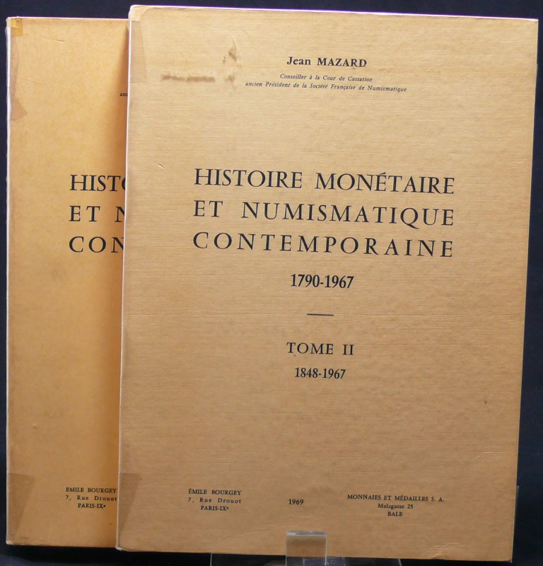 Histoire monétaire et numismatique contemporaine, tome 1 et 2, J. Mazard, 1965, ...