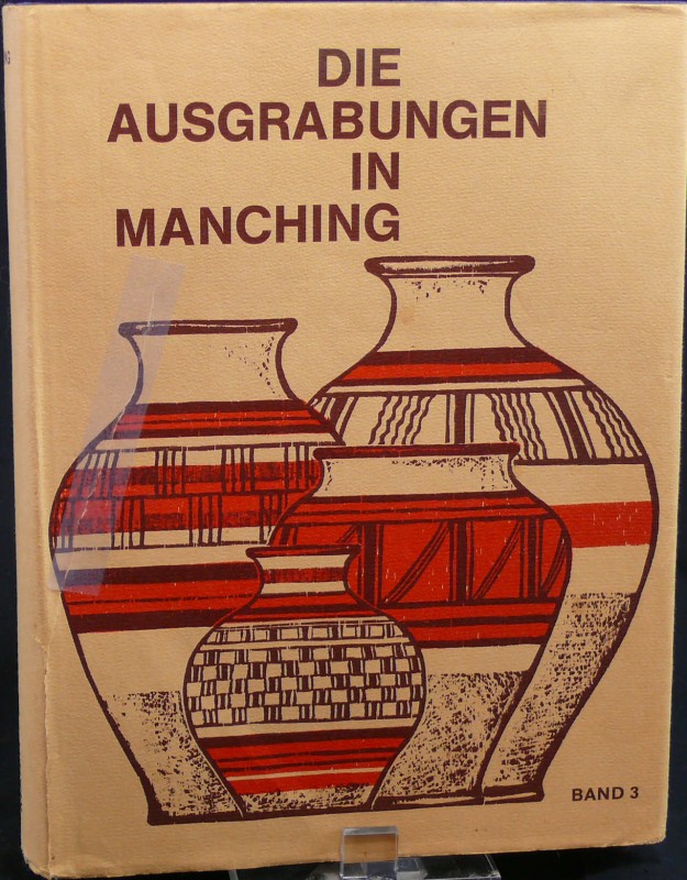 Die ausgrabungen in Manching (fouilles) - Vol. 3 - Ferdinand Maier
Ouvrage de c...