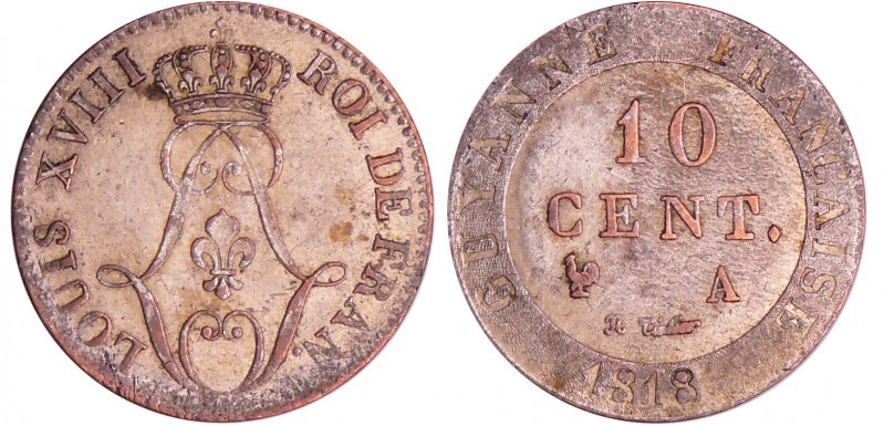 Guyane - Louis XVIII (1815-1824) - 10 centimes 1818 A (Paris)
SUP
Lecompte.30...