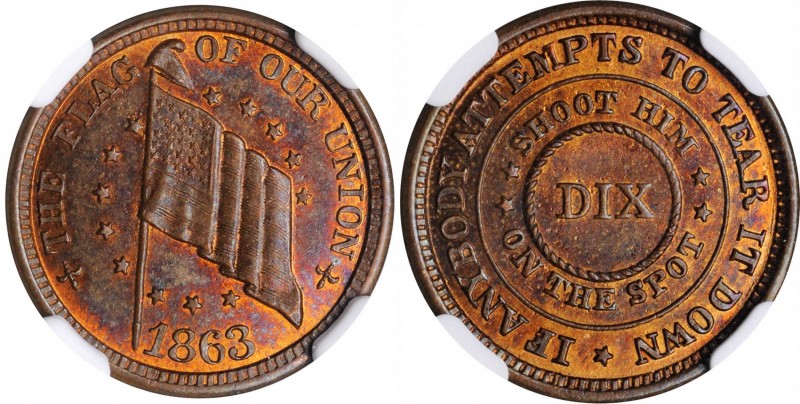 Patriotic Civil War Tokens

1863 THE FLAG OF OUR UNION / DIX. Fuld-207/409 a. ...