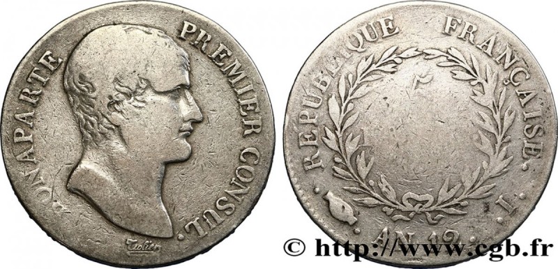 CONSULATE
Type : 5 francs Bonaparte Premier Consul 
Date : An 12 (1803-1804) 
Mi...